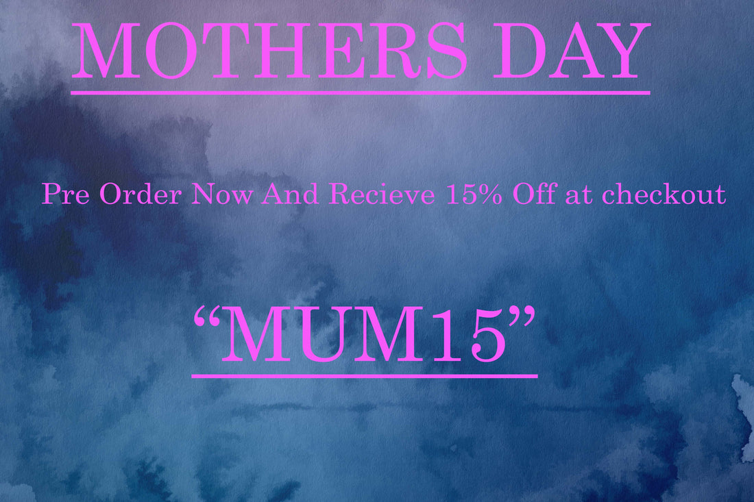 Don't forget Mothers Day!!!